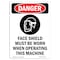 Signmission OSHA Danger Sign, Face Shield Must Be, 10in X 7in Rigid Plastic, 7" W, 10" H, Portrait OS-DS-P-710-V-1228 - alternate 1